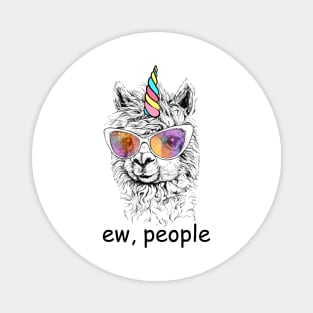 Ew People Llama Llamacorn Magnet